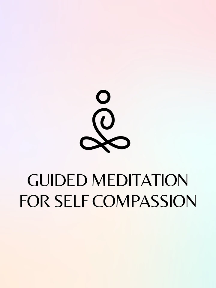 Guided Meditation for Self Compassion product image (1)