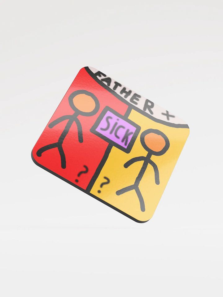 Sick Father Coaster product image (1)