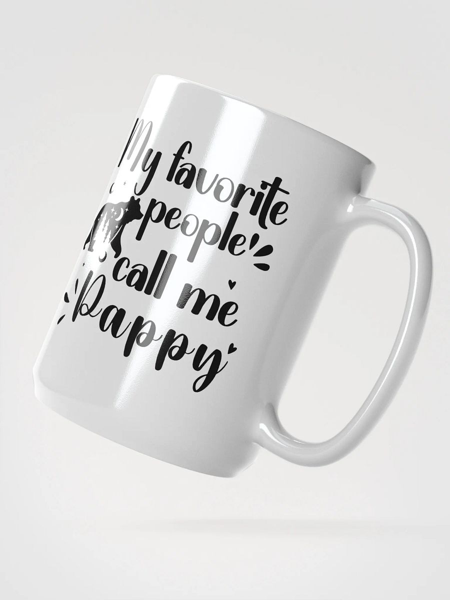 My Favorite People Call Me Pappy, Grandpa White Ceramic Mug product image (2)
