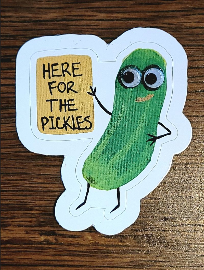 Here for the Pickles Die-Cut Stickers