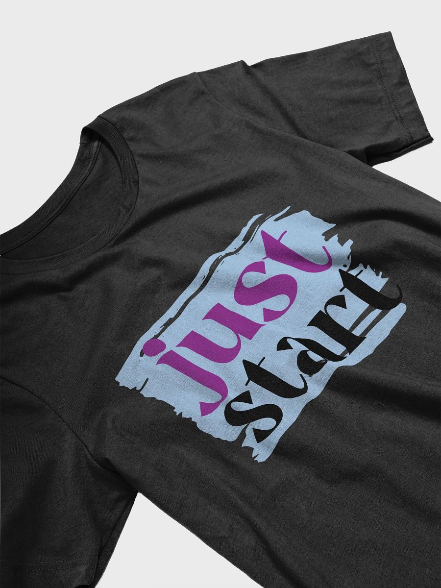 Just Start T-Shirt product image (3)
