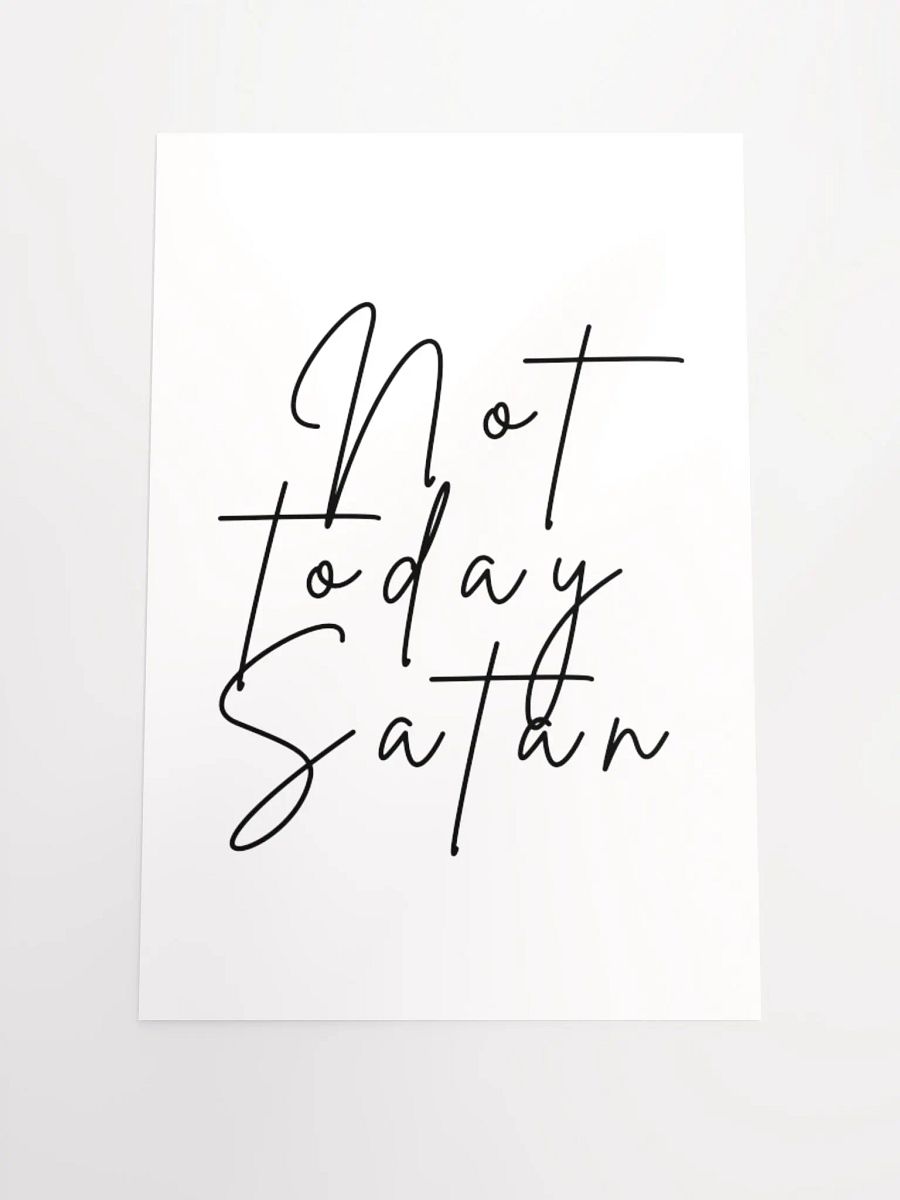 Not Today Satan Poster product image (1)