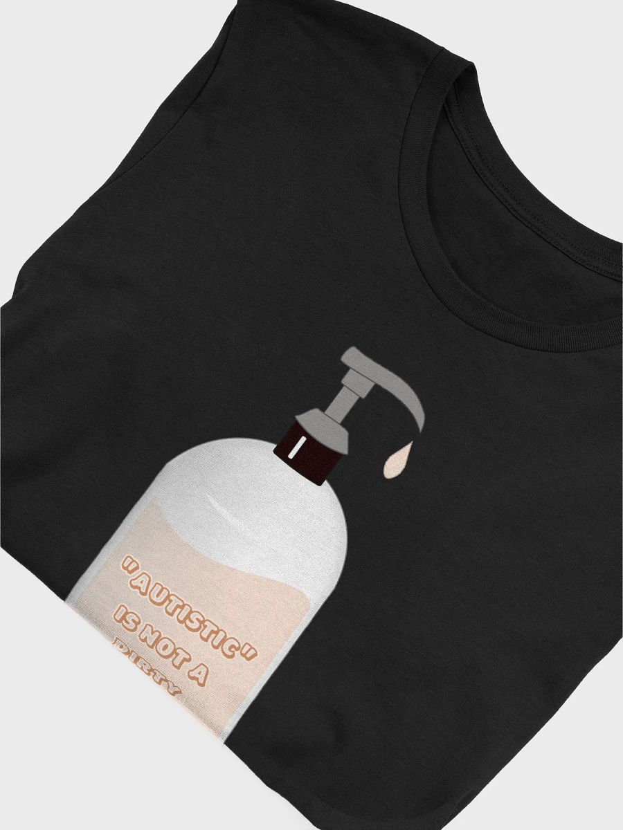 autistic is not a dirty word t-shirt product image (5)