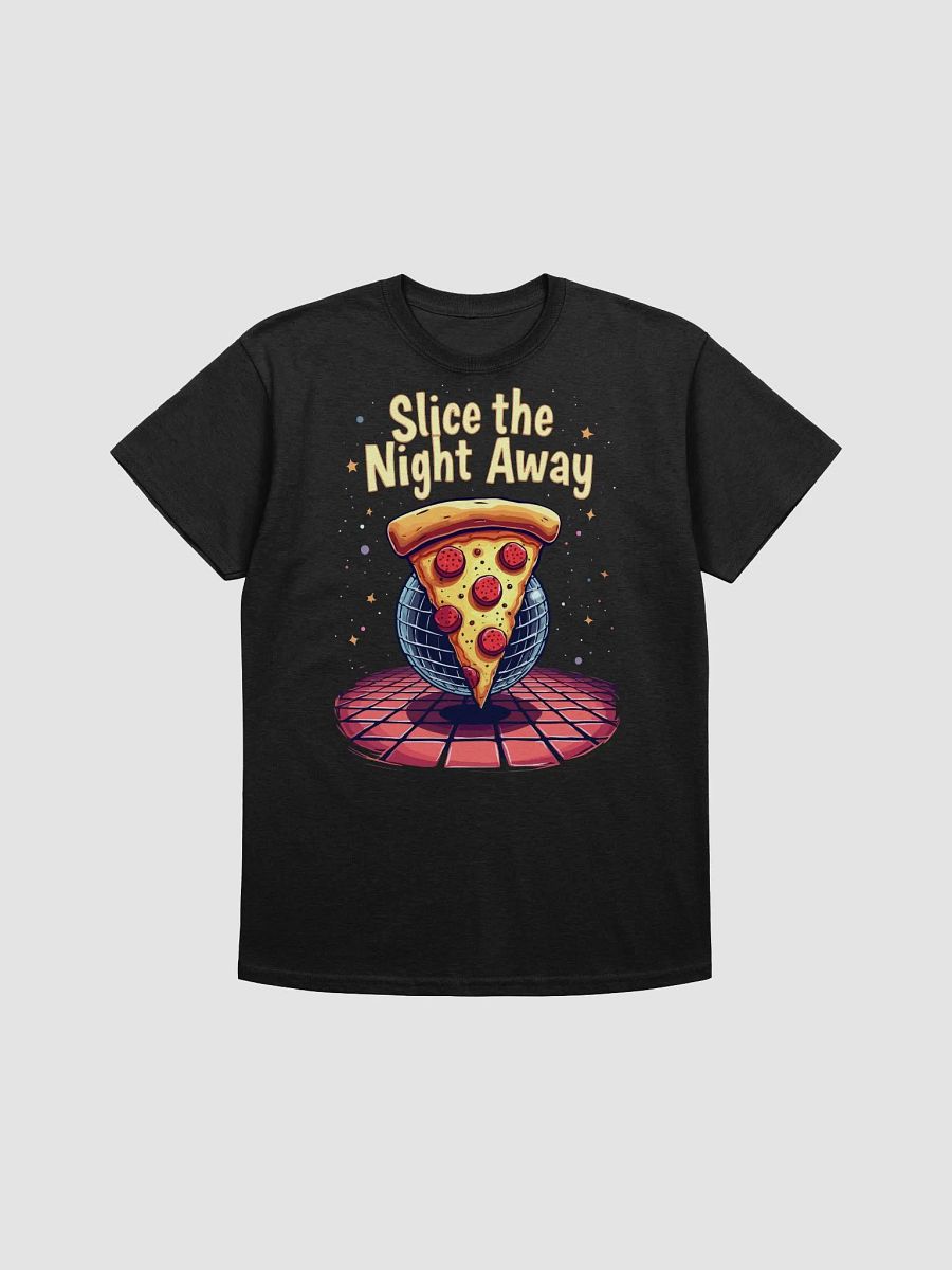 Slice the Night Away T-Shirt product image (1)