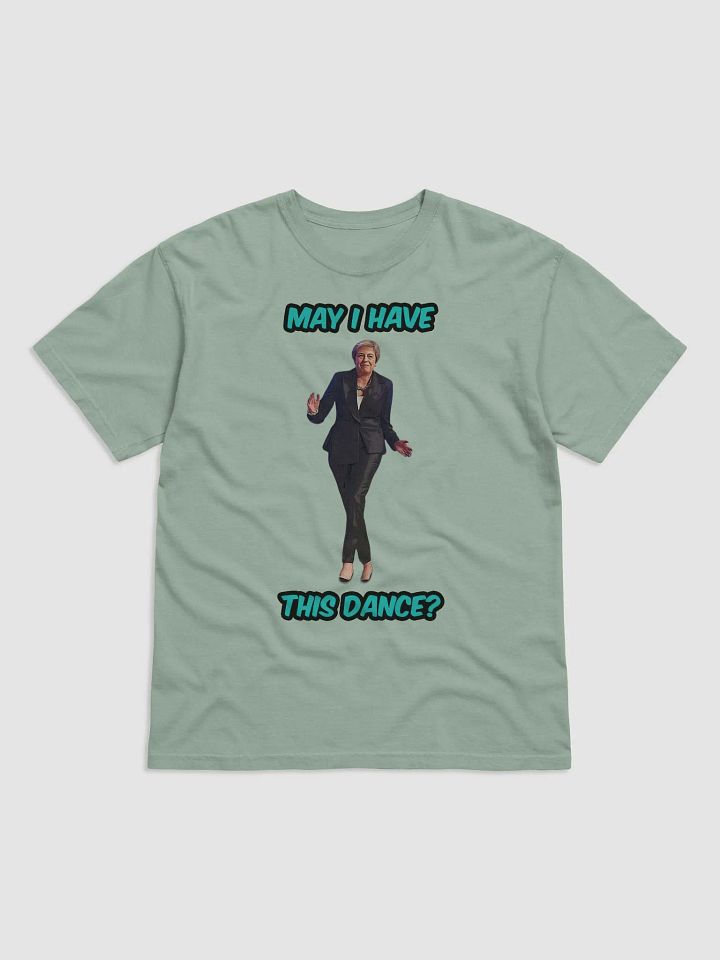 May I Have This Dance? T-Shirt product image (2)