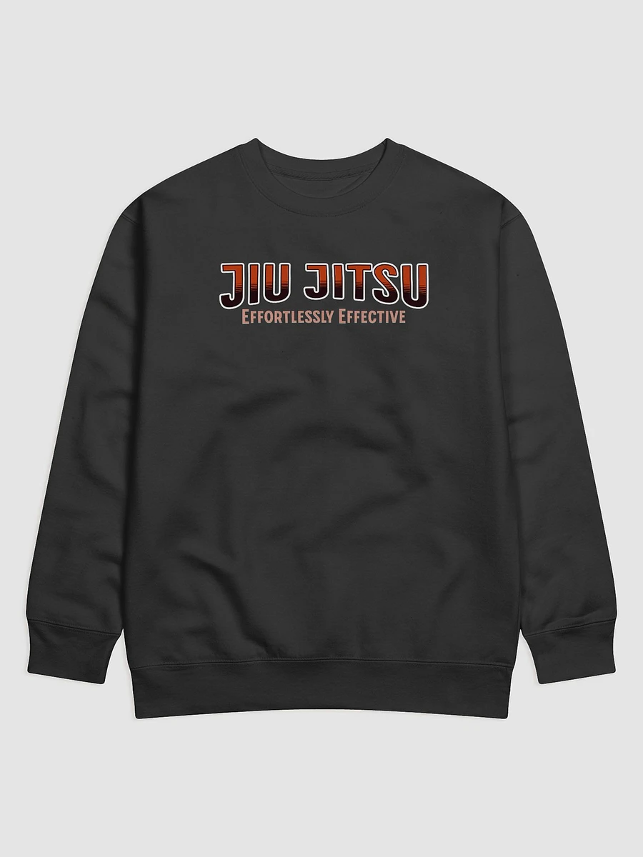 Effortlessly Effective Jiu-Jitsu Sweatshirt product image (1)