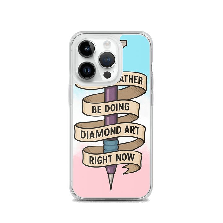 I would rather be doing diamond art Iphone case product image (3)