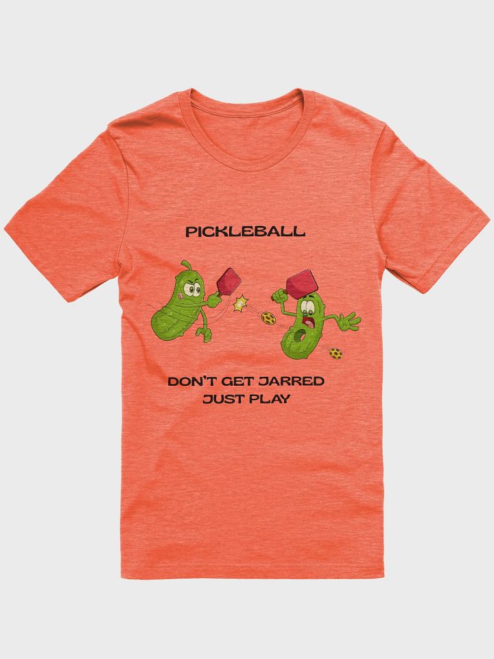Pickleball Don't Get Jarred Just Play Supersoft T-Shirt product image (2)