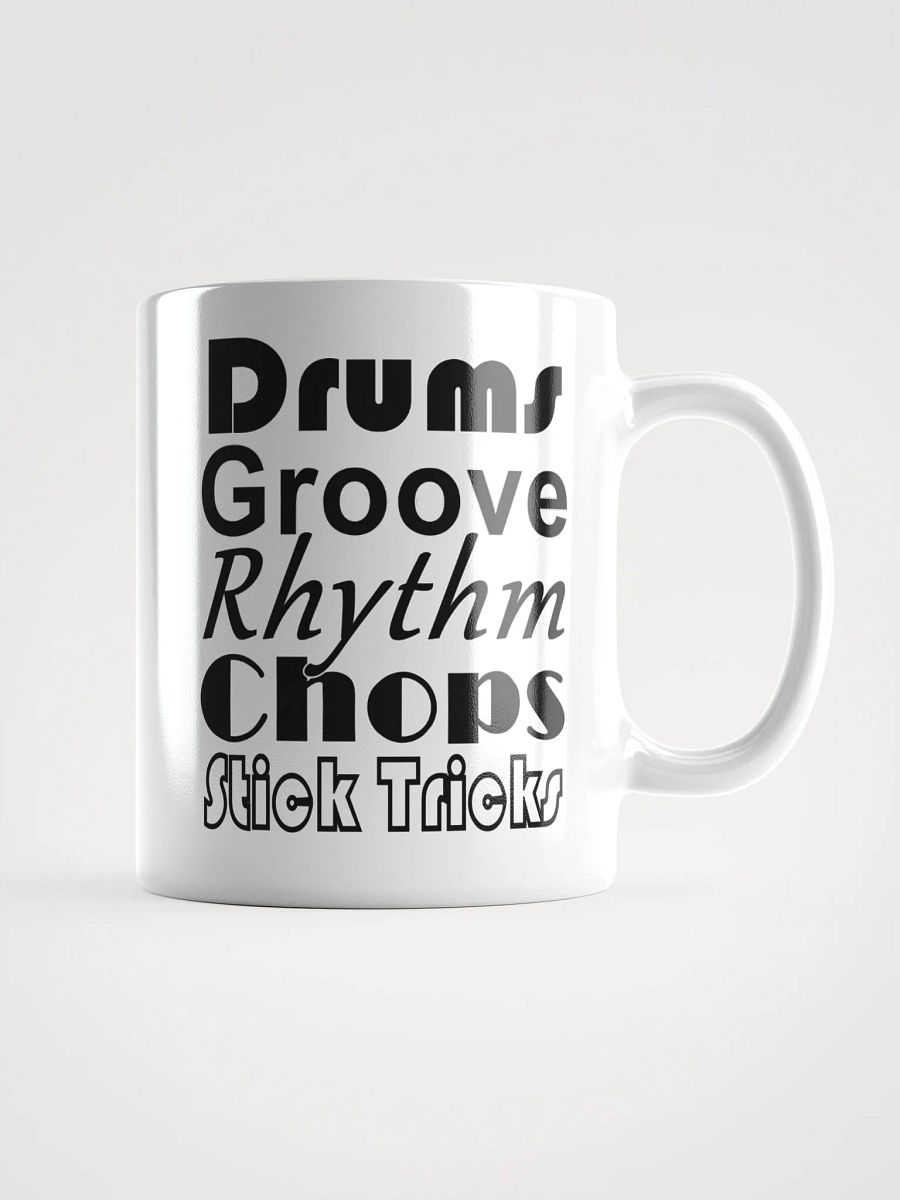 Drums,Groove,Rhythm,Chops,Stick Tricks (Black Text) product image (2)
