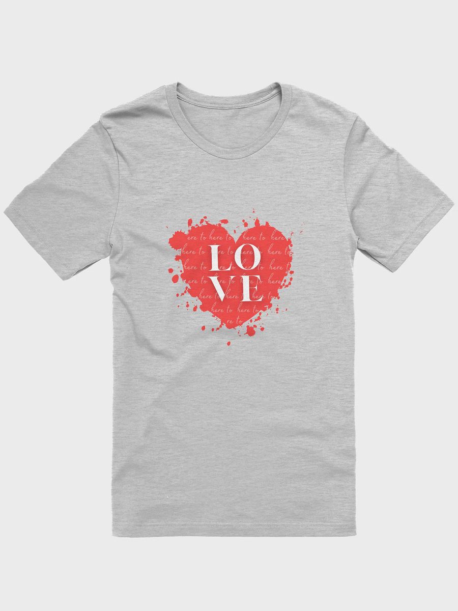Here to Love Tee product image (1)