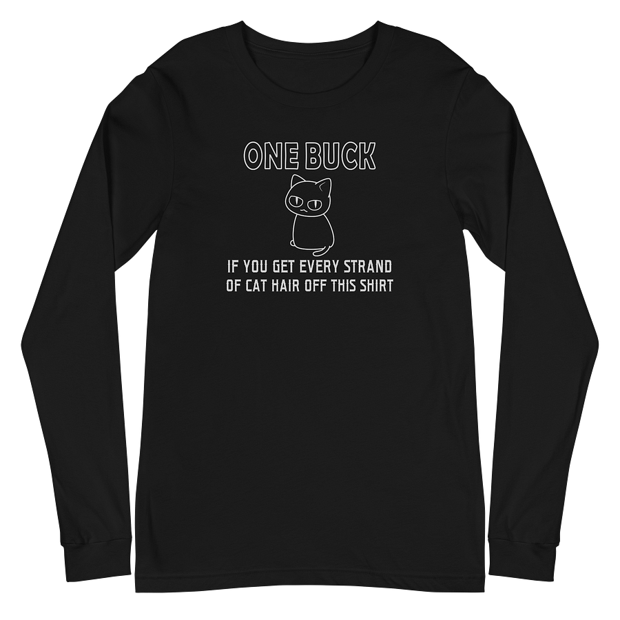 Cat Hair on Shirt Unisex Long Sleeve Tee, White Print product image (2)