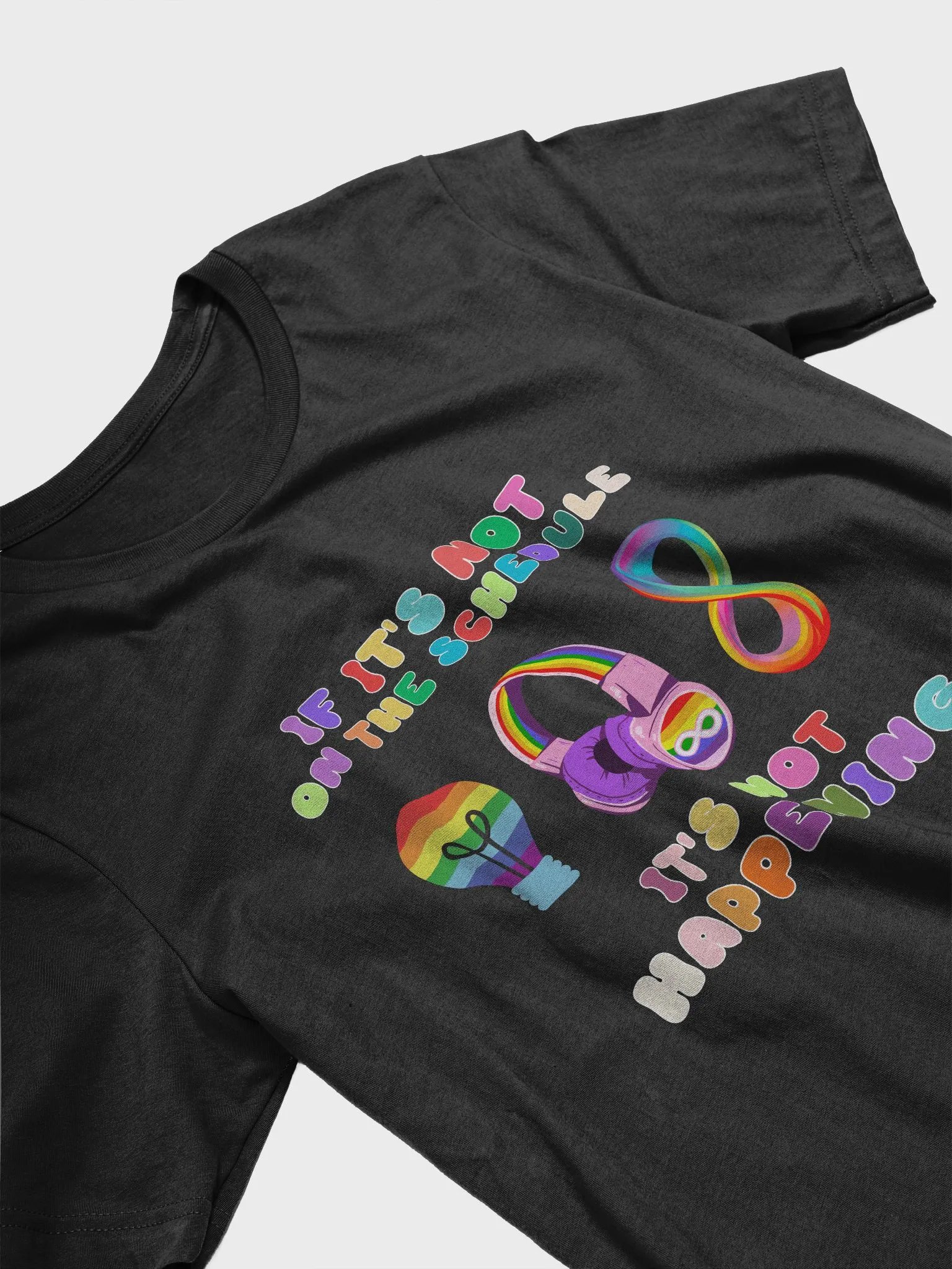 If It's Not On The Schedule It's Not Happening Autism T-Shirt product image (3)