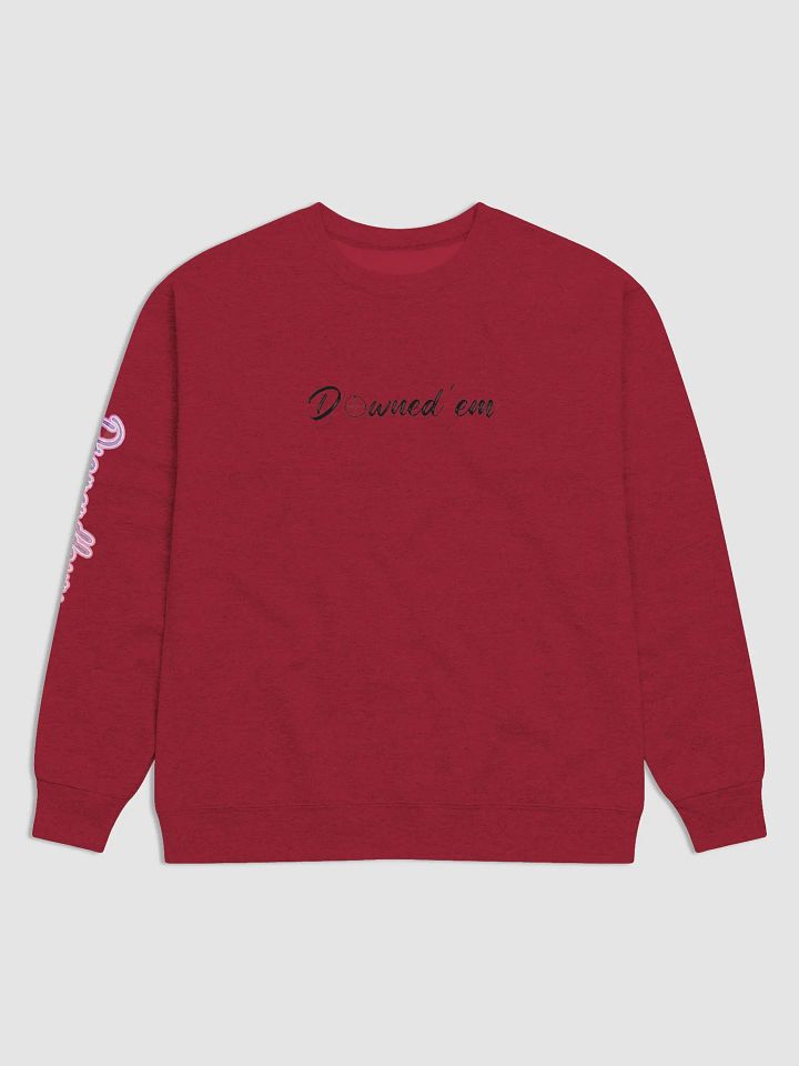 Downed 'em Crewneck!! product image (1)