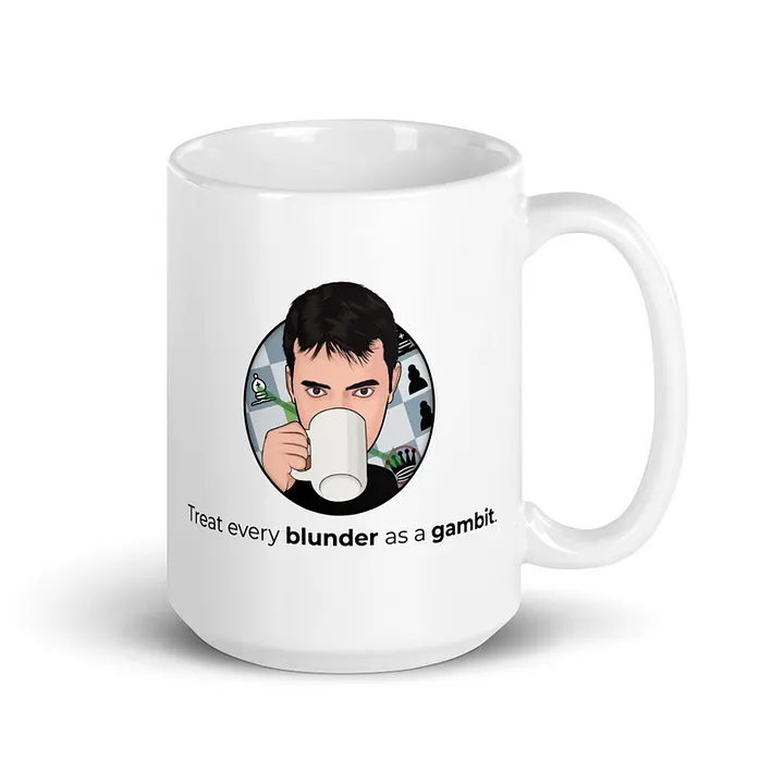 Treat Every Blunder As A Gambit Mug product image (1)
