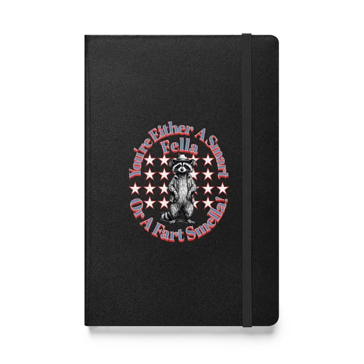 Youre Either A Smart Fella Or A Fart Smella Raccoon Rascal Cowboy Hardcover Notebook product image (1)