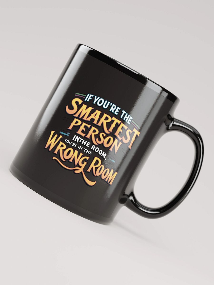 Smartest Person In The Room Black Glossy Mug product image (7)