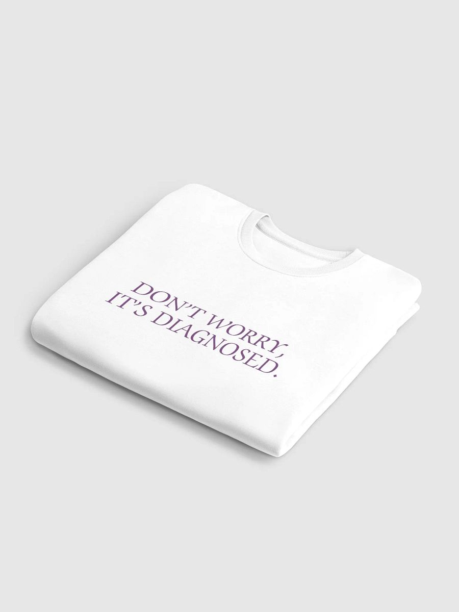 DW, IT'S DIAGNOSED. (#763D7D) printed eco crew product image (12)