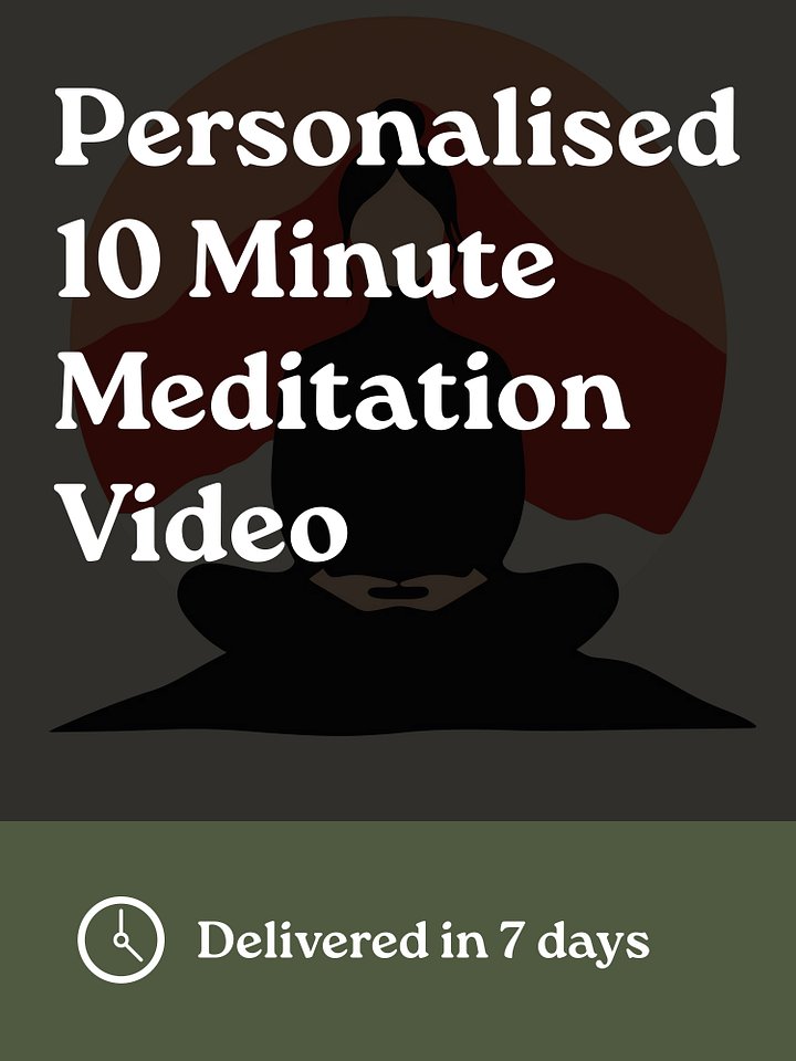 10 Minute Personalised Meditation Video - Delivered Within 7 Days product image (1)