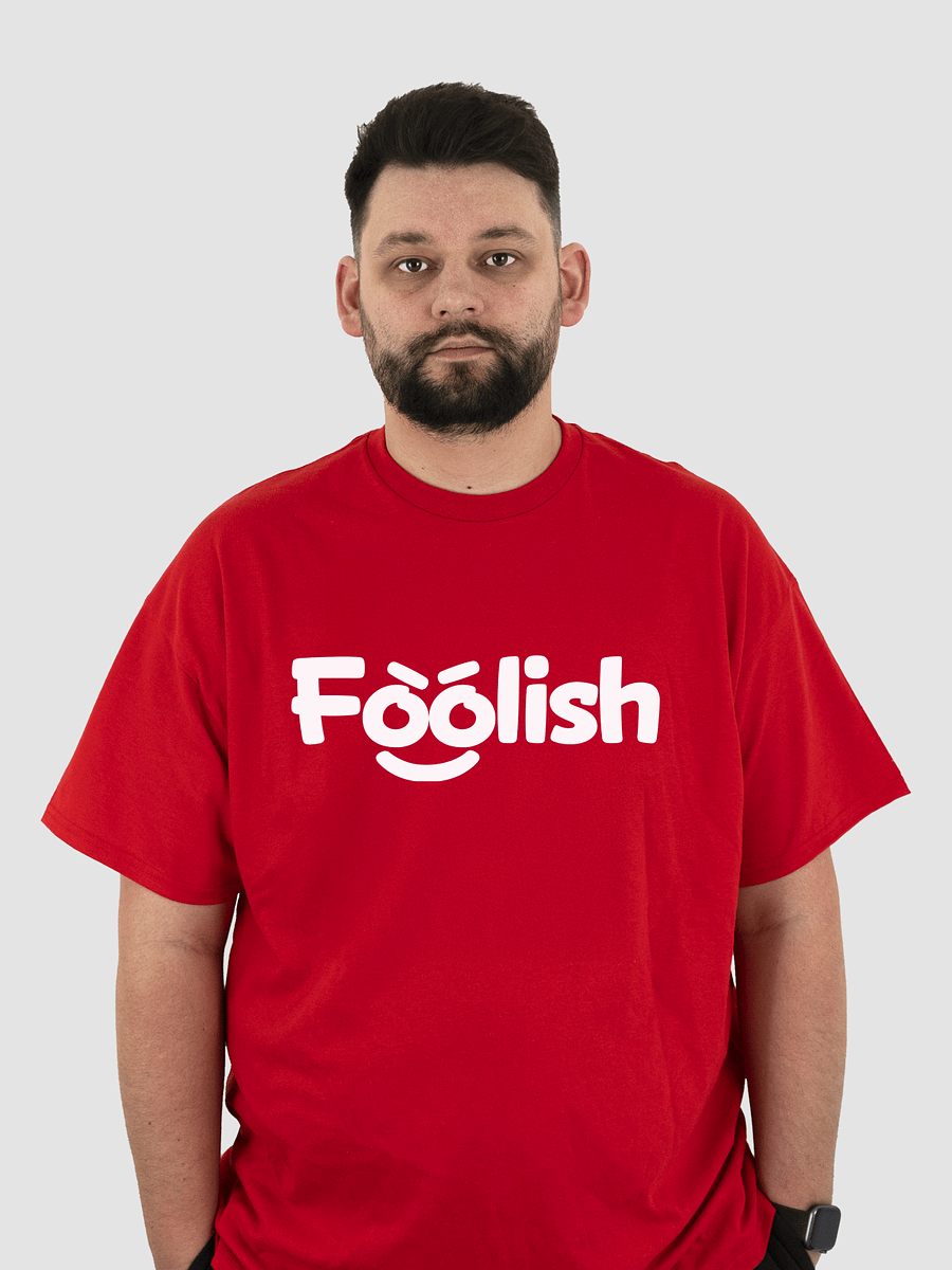 Foolish T-Shirt product image (3)