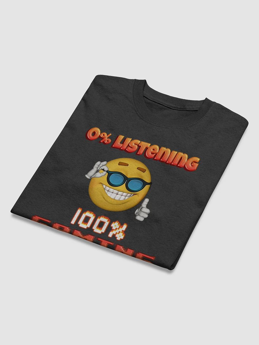 0% Listening 100% Gaming T-shirt product image (4)