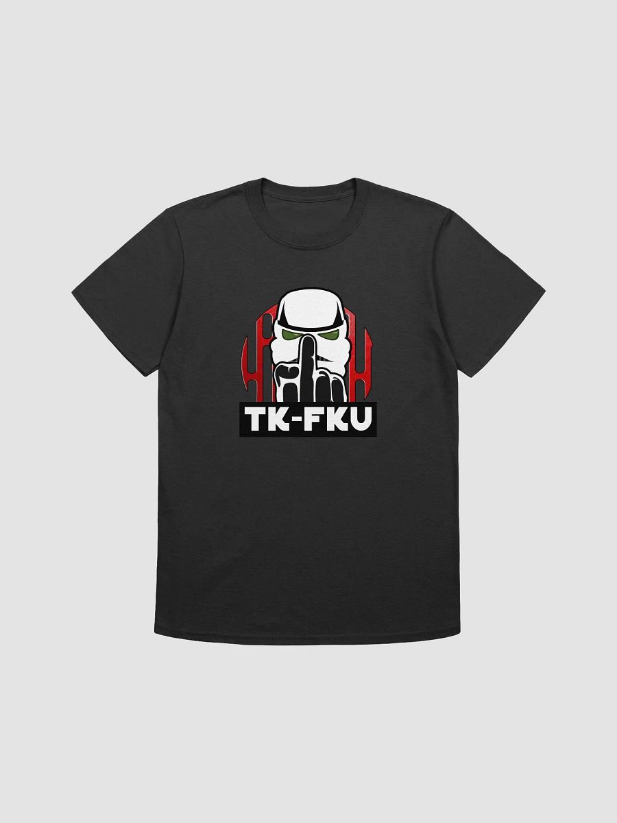 TK-FKU Unisex Tee. product image (1)