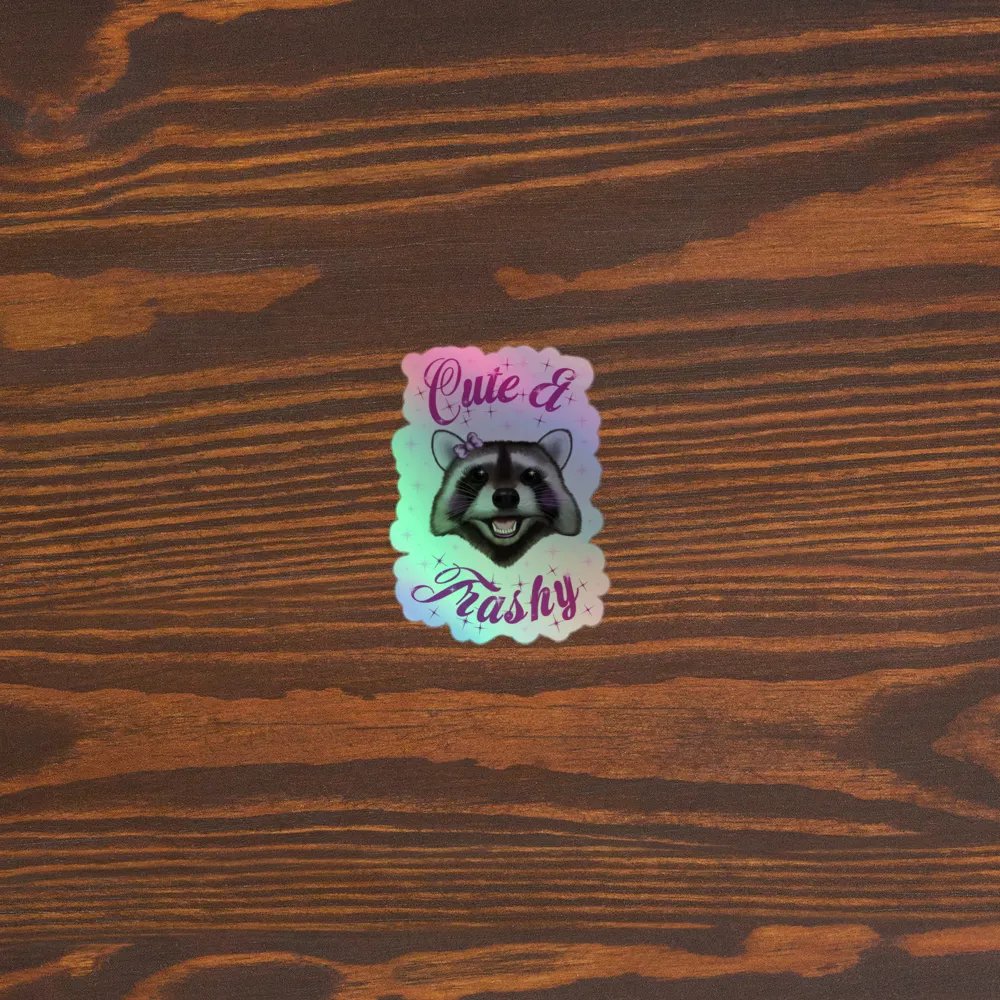 Cute & Trashy Holo Sticker product image (5)