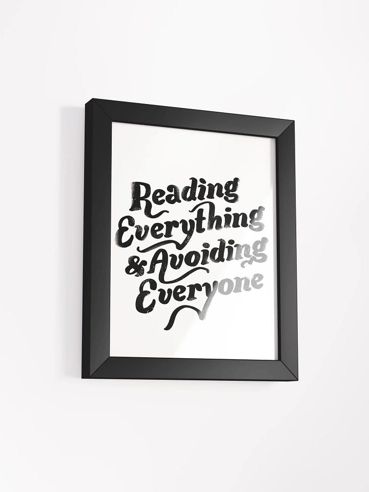 Reading Everything Framed Art Print product image (30)
