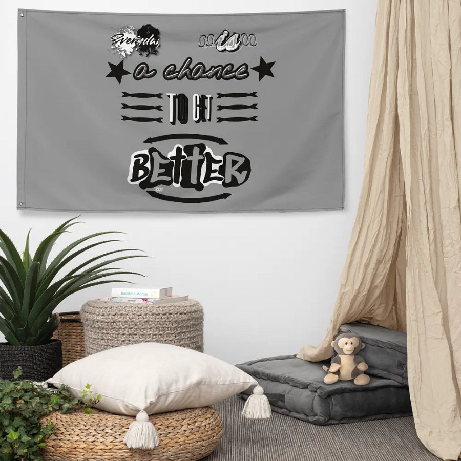 Everyday is a chance to get better Flag product image (5)