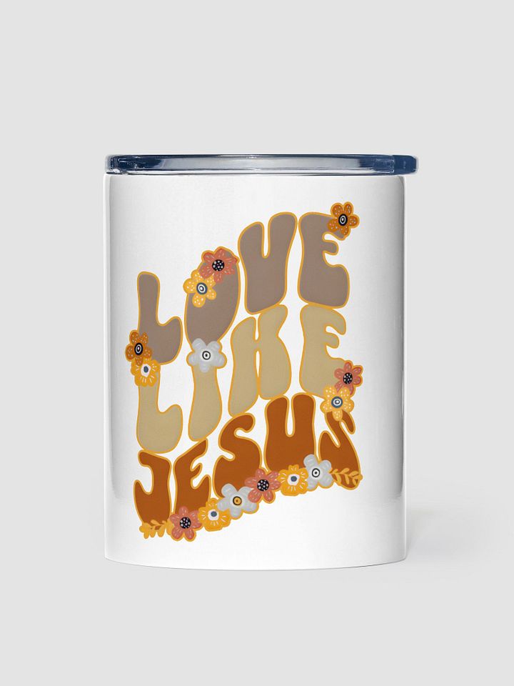 Love Like Jesus Stainless Steel Tumbler product image (2)