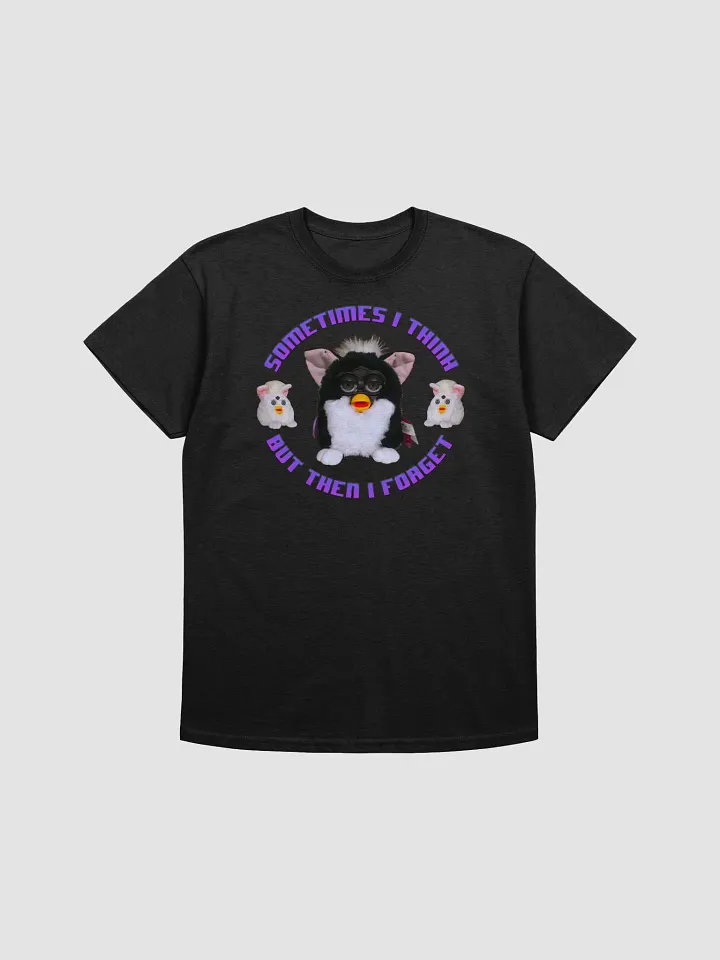 But Then I Forget Unisex T-Shirt product image (5)