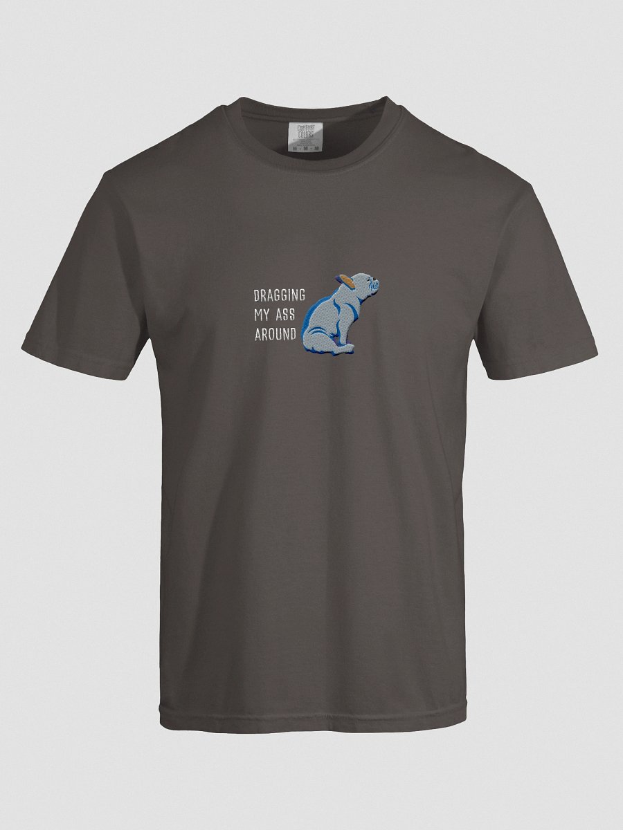 Dragging My Ass Around T-Shirt(Embroidered) of a French Bulldog(Blue) product image (17)
