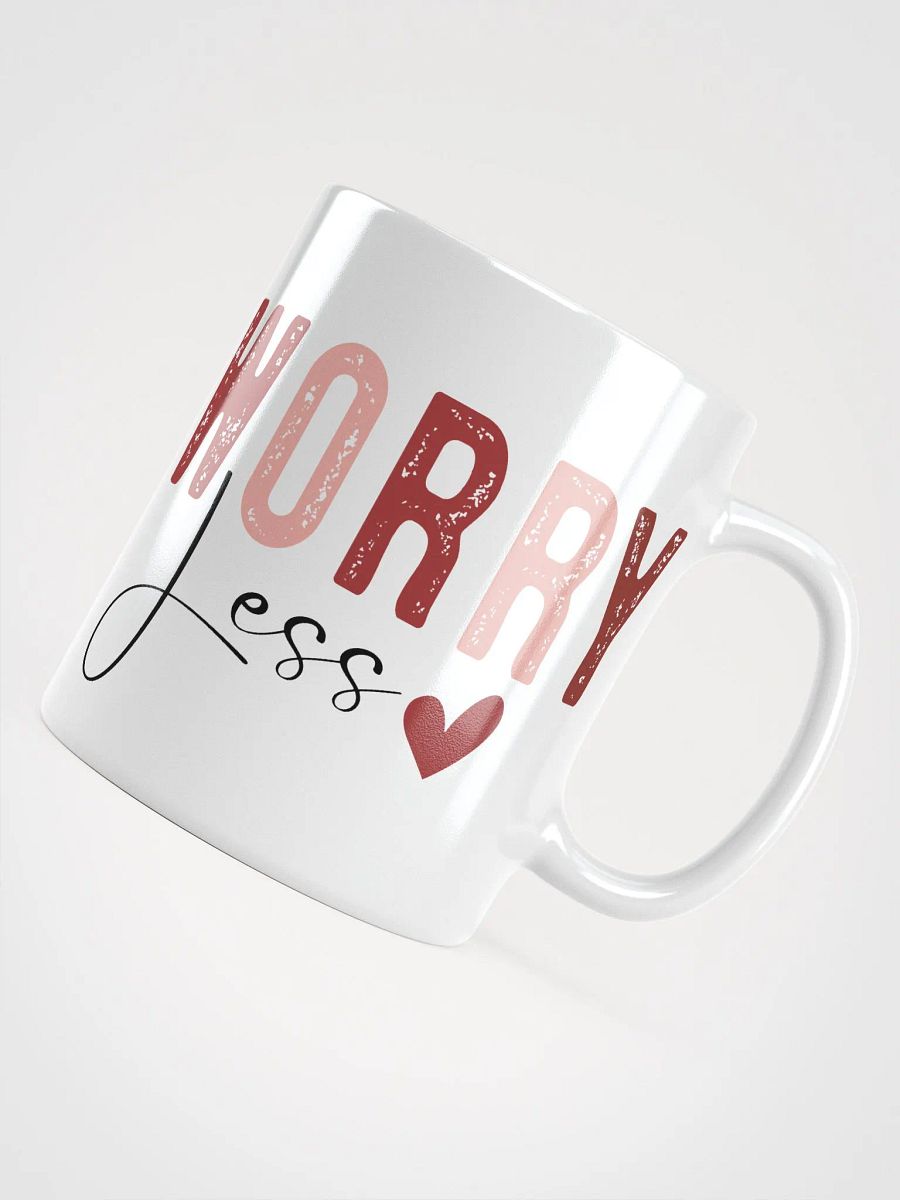 Love More, Worry Less Mug product image (4)