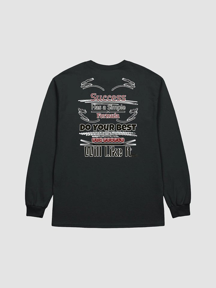 Success Has A Simple Formula. Do Your Best And People Will Like It - Ultra Cotton Long Sleeve T-Shirt product image (2)