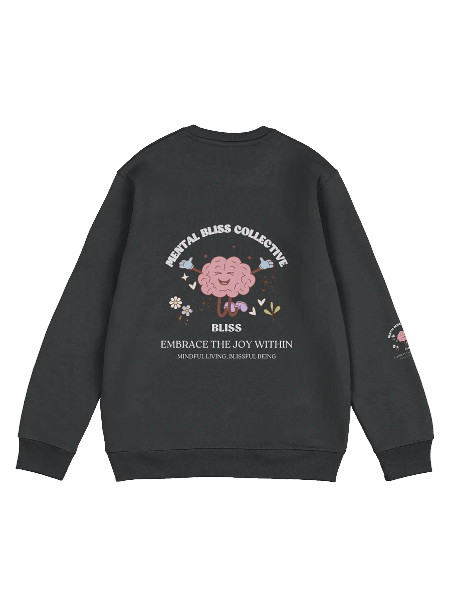 Bliss, Embrace the Joy Within Organic Unisex Sweatshirt - Find Your Inner Bliss product image (2)