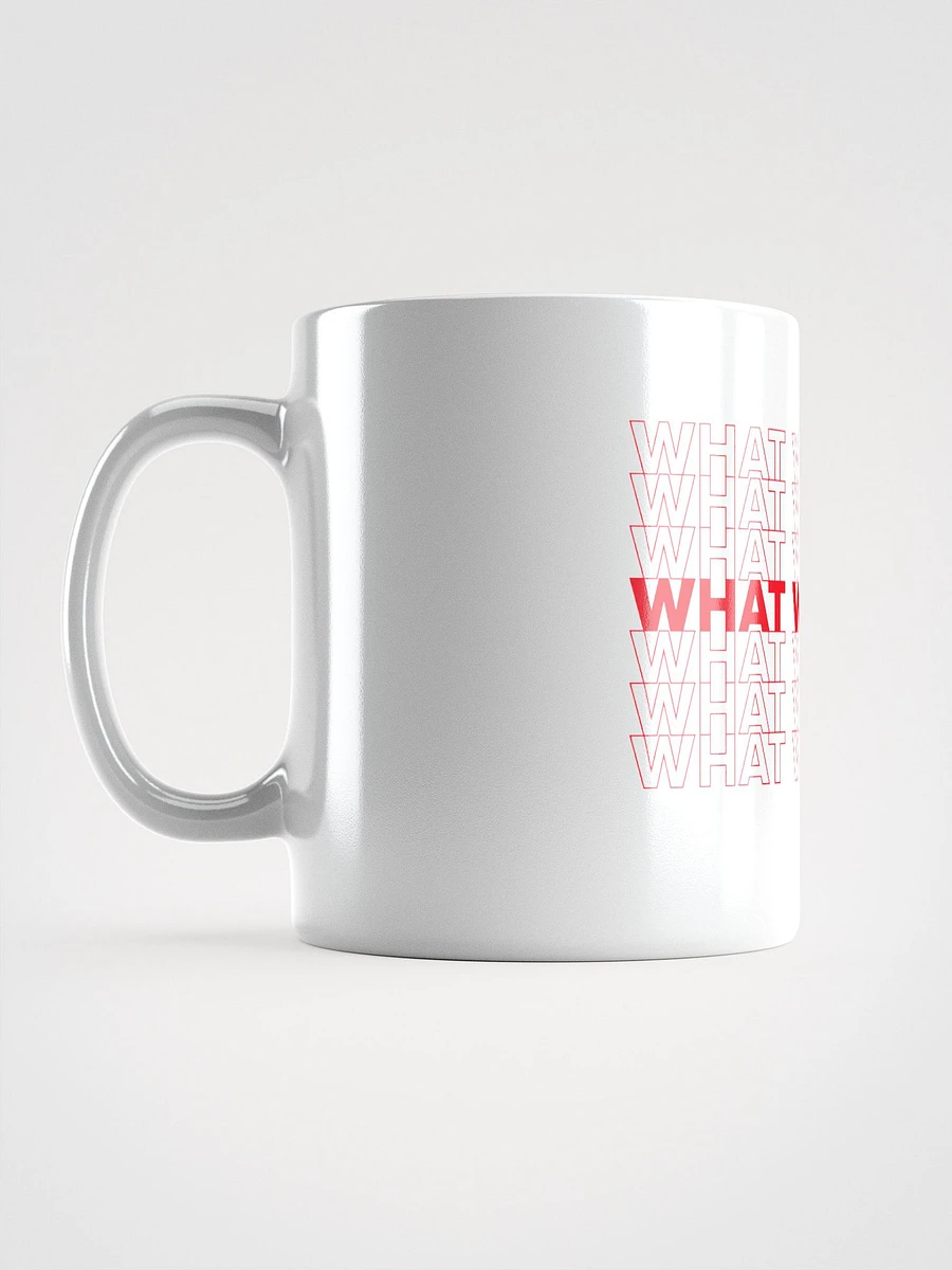 What Was That? - Mug product image (6)