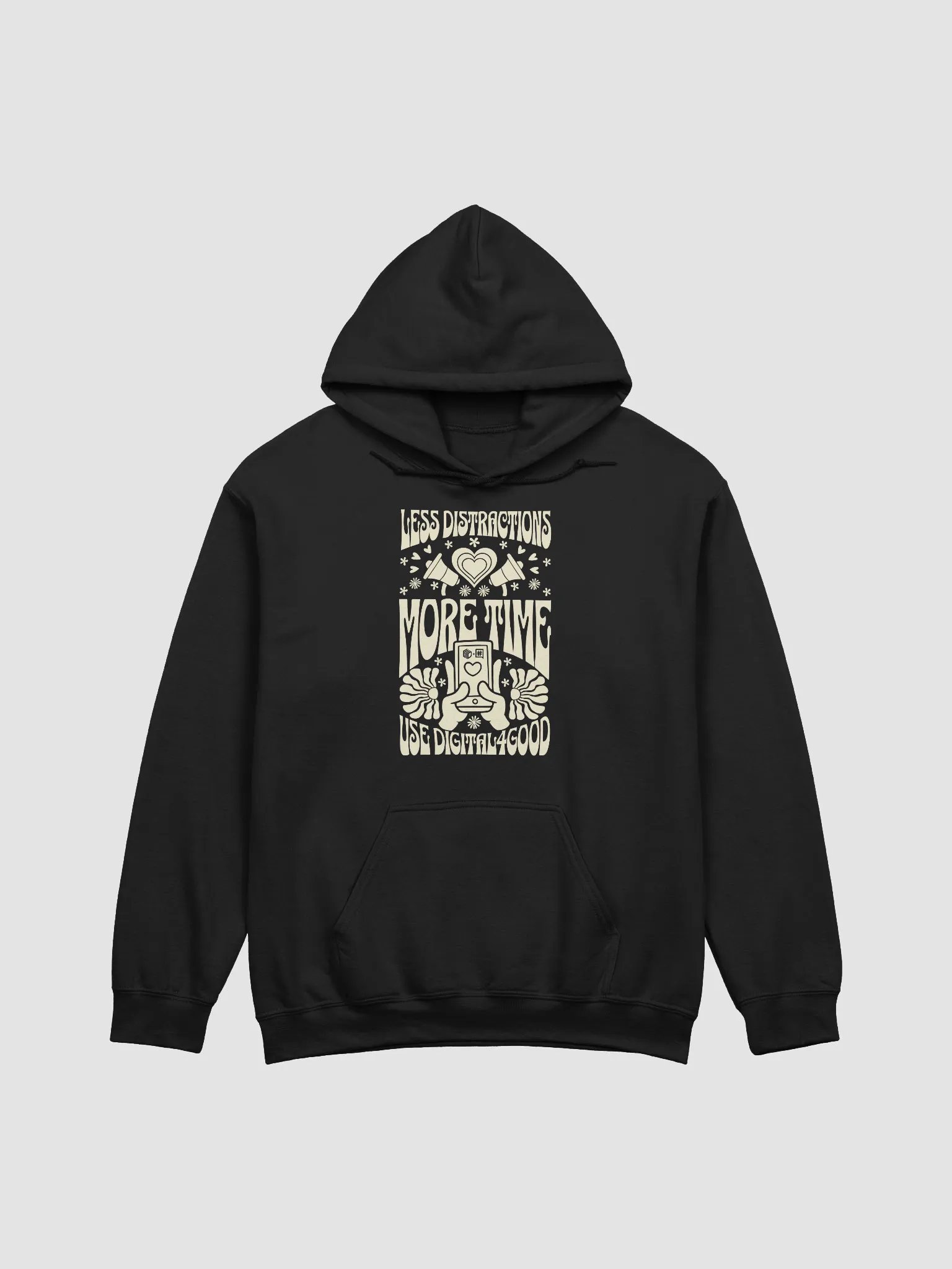Less Distractions. More Time. Use Digital4Good Hoodie product image (3)