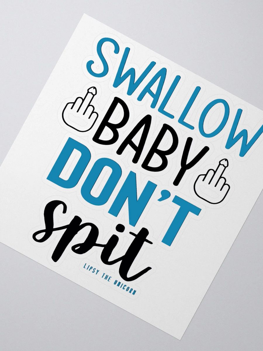 SWALLOW DONT SPIT BLUE product image (4)