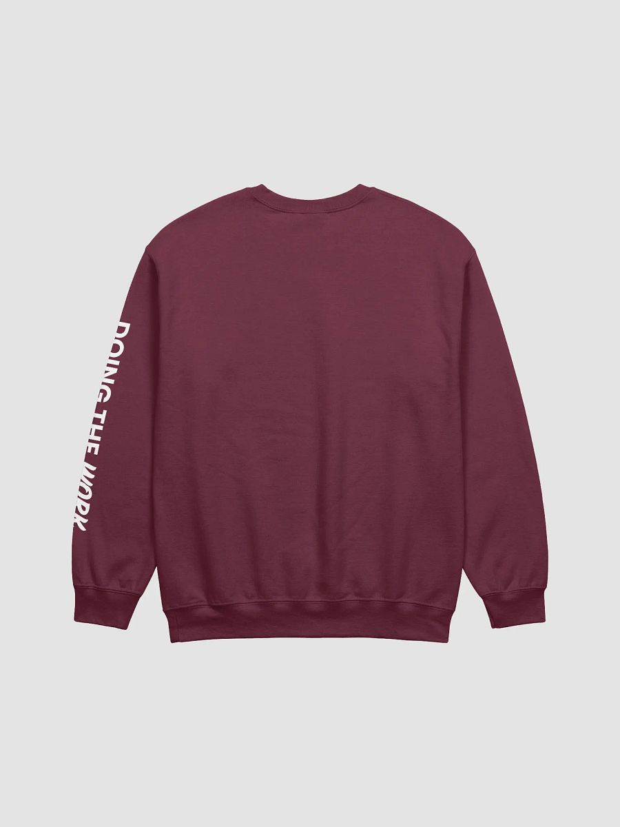 'Doing The Work' Unisex Sweatshirt Dark Colours product image (19)