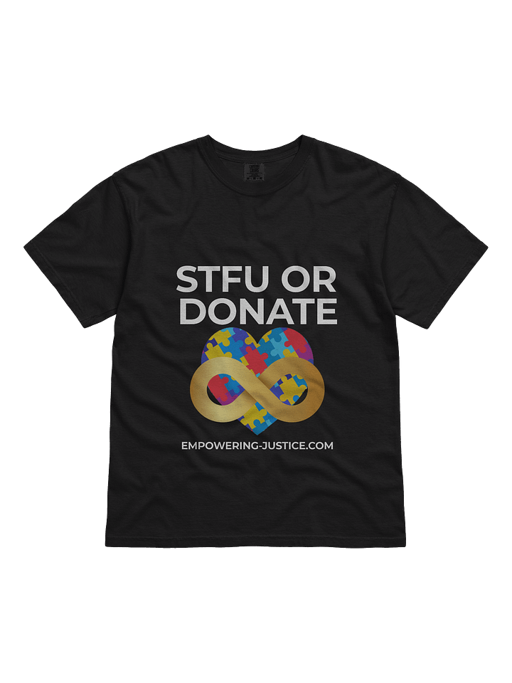 STFU & DONATE MEN'S HEAVYWEIGHT TEE product image (1)