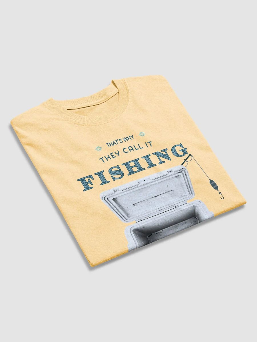 Fishing Not Catching - Funny Fishing Shirt With Empty Cooler product image (51)