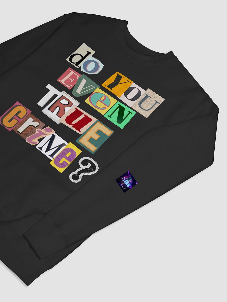 Ransom Note SBG Sweatshirt product image (19)
