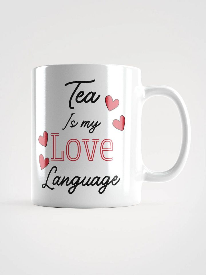 Tea is my love language product image (1)