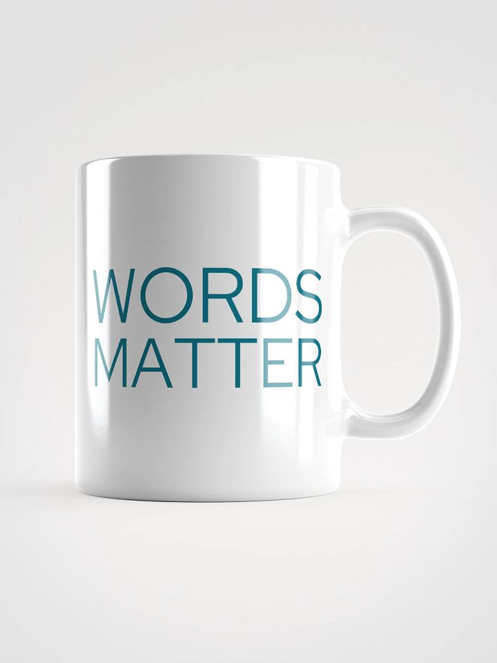 Words Matter - Mug product image (1)