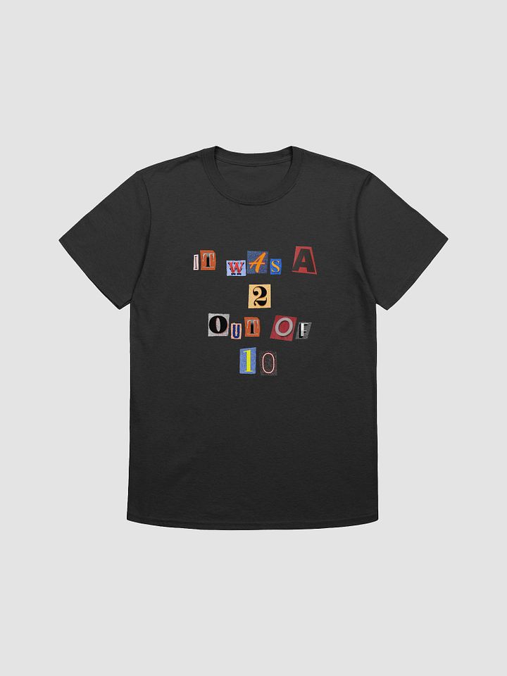 Wouldn't Recommend T-Shirt product image (5)