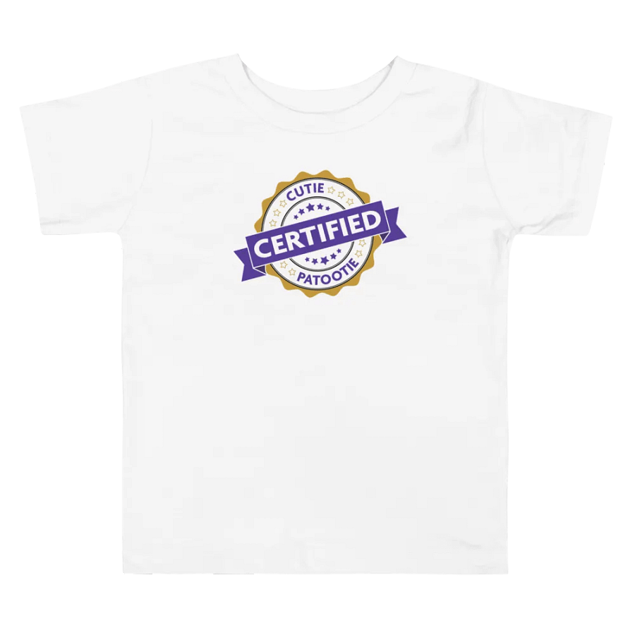 Certified Cutie Patootie Toddler T-Shirt product image (2)