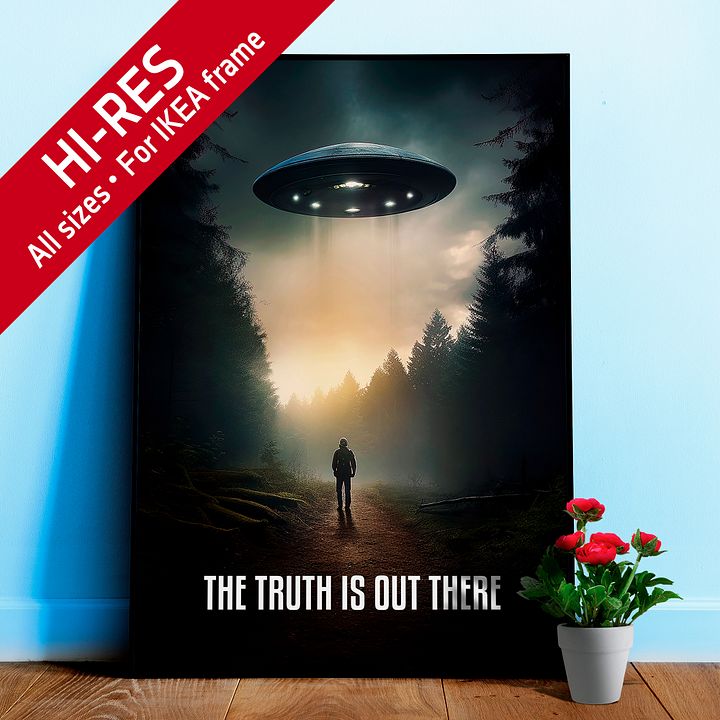 The Truth is Out There / The X-Files poster — sci-fi poster, movie poster, space art print product image (1)