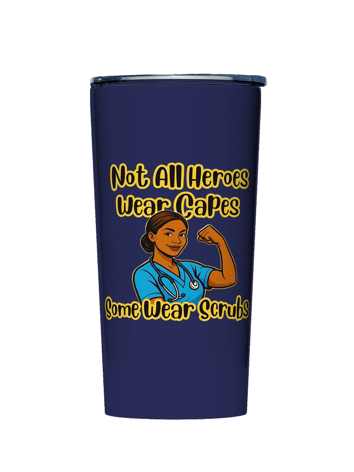 20oz Stainless Steel Dark Blue Tumbler | Not All Heroes Wear Capes, Some Wear Scrubs Tumbler – Perfect for Nurse's, Doctor's, Med Students & Healthcare Workers product image (1)