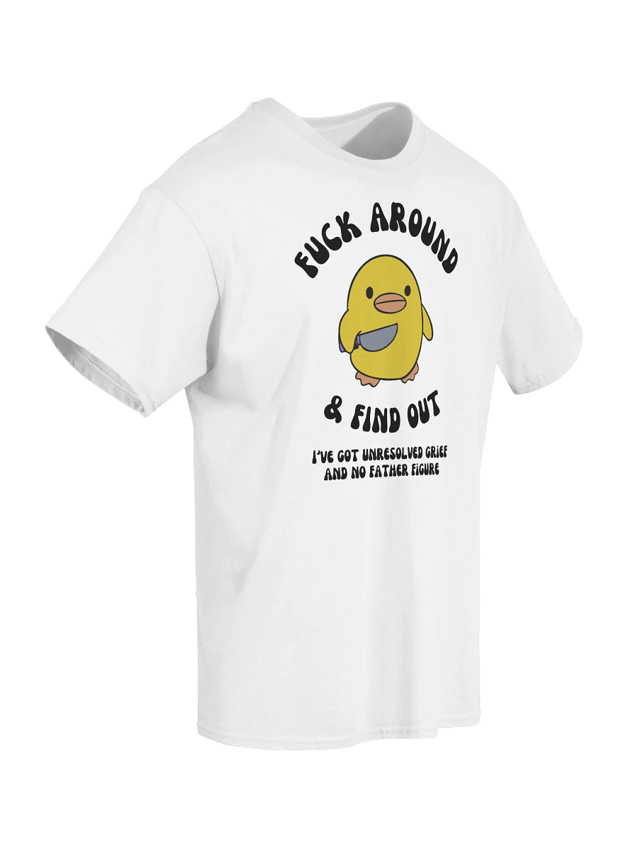 Fuck Around And Find Out No Father Figure T-Shirt product image (23)