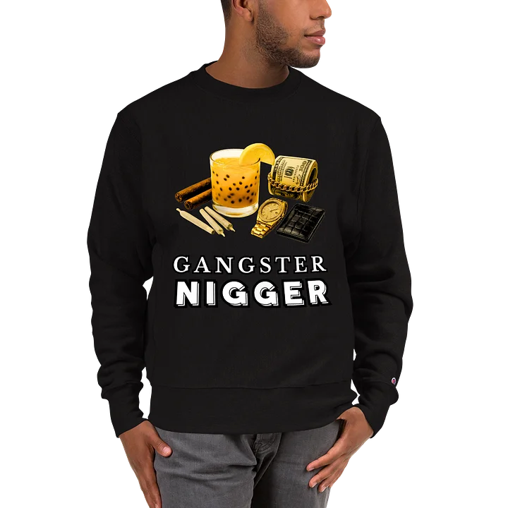 Champion Comfort : Gangster Nigger product image (1)