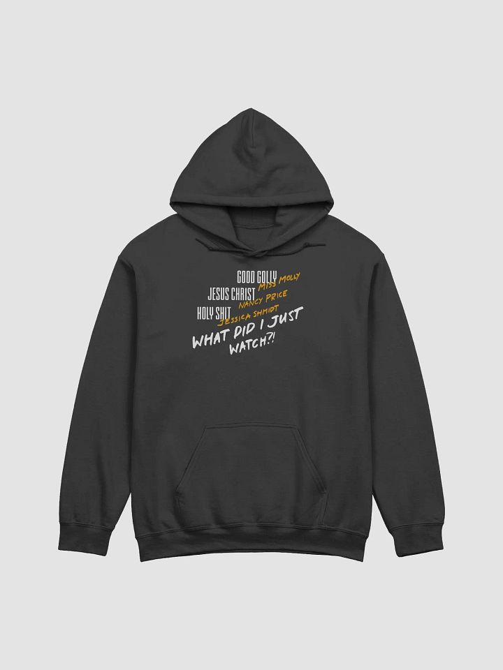 Good Golly, Jesus Christ, Holy Shit Hoodie product image (2)